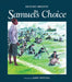 Samuel's Choice - Paperback | Diverse Reads