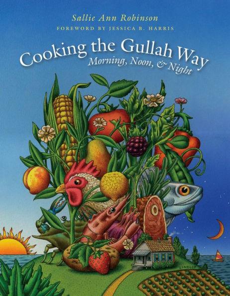 Cooking the Gullah Way, Morning, Noon, and Night - Paperback(1) | Diverse Reads
