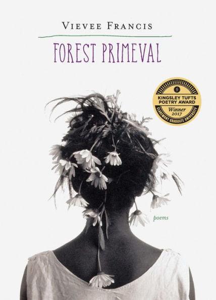Forest Primeval: Poems - Paperback | Diverse Reads