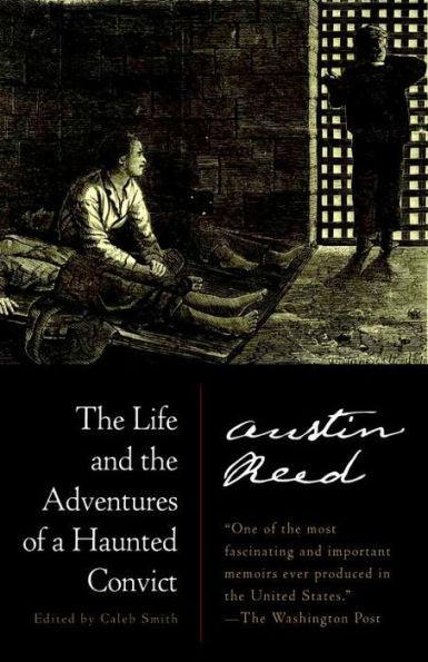 The Life and the Adventures of a Haunted Convict - Paperback | Diverse Reads