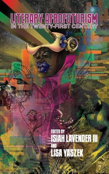 Literary Afrofuturism in the Twenty-First Century - Hardcover(1) | Diverse Reads