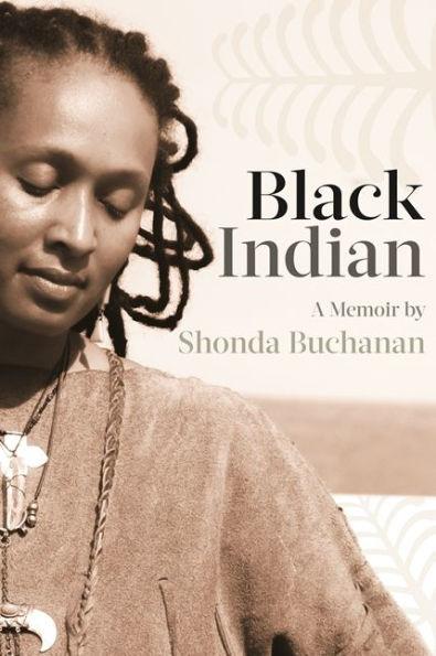Black Indian - Paperback | Diverse Reads