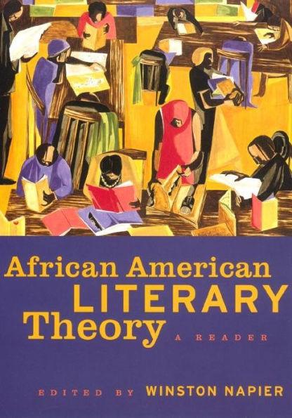 African American Literary Theory: A Reader -  | Diverse Reads