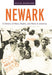 Newark: A History of Race, Rights, and Riots in America -  | Diverse Reads