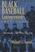 Black Baseball Entrepreneurs, 1860-1901: Operating by Any Means Necessary -  | Diverse Reads