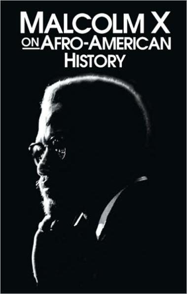 Malcolm X on Afro-American History - Paperback(New Edition) | Diverse Reads