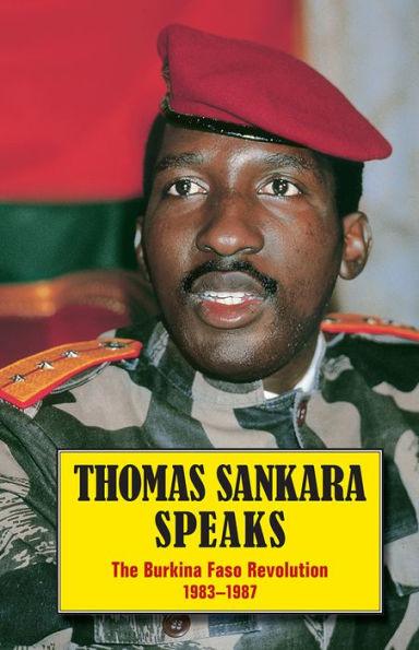 Thomas Sankara Speaks: The Burkina Faso Revolution 1983-1987 / Edition 2 -  | Diverse Reads
