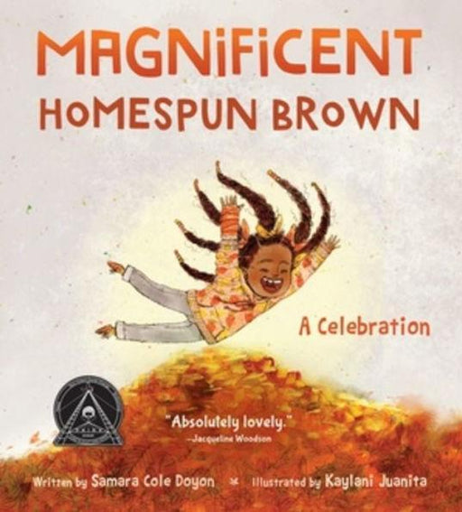 Magnificent Homespun Brown: A Celebration - Hardcover | Diverse Reads