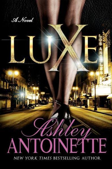 Luxe: A Novel -  | Diverse Reads