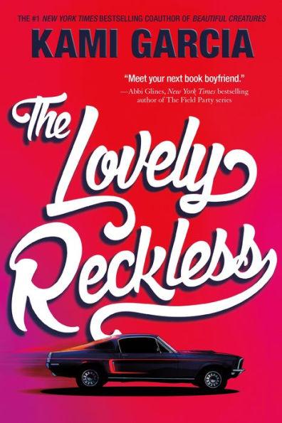 The Lovely Reckless - Paperback | Diverse Reads