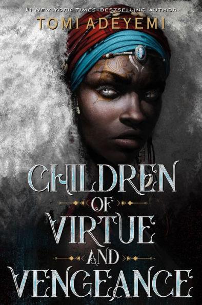 Children of Virtue and Vengeance (Legacy of Orïsha Series #2) - Hardcover | Diverse Reads