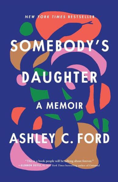 Somebody's Daughter: A Memoir - Paperback | Diverse Reads