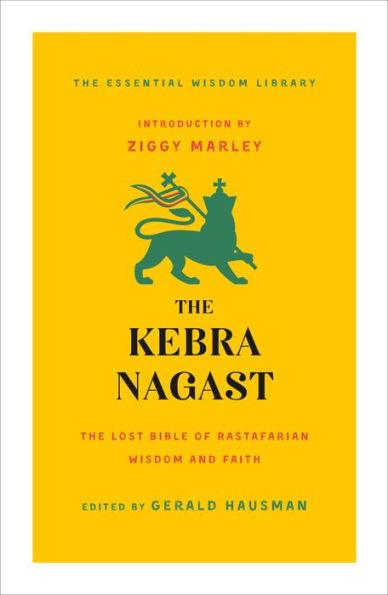 The Kebra Nagast: The Lost Bible of Rastafarian Wisdom and Faith - Paperback | Diverse Reads