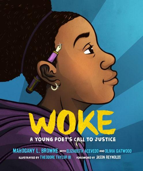 Woke: A Young Poet's Call to Justice - Hardcover | Diverse Reads