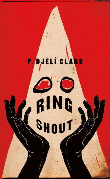 Ring Shout - Hardcover | Diverse Reads
