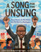 A Song for the Unsung: Bayard Rustin, the Man Behind the 1963 March on Washington - Hardcover | Diverse Reads