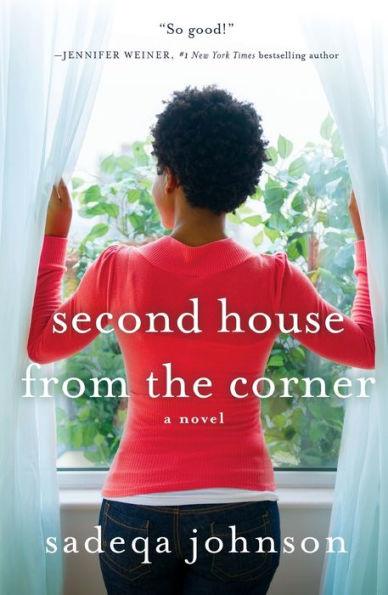 Second House from the Corner: A Novel of Marriage, Secrets, and Lies - Paperback | Diverse Reads