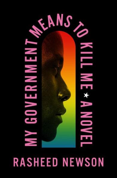 My Government Means to Kill Me: A Novel - Hardcover | Diverse Reads