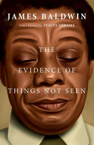 The Evidence of Things Not Seen - Paperback | Diverse Reads