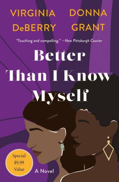 Better Than I Know Myself: A Novel - Paperback | Diverse Reads