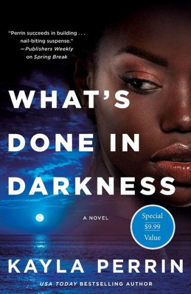 What's Done in Darkness: A Novel - Paperback | Diverse Reads