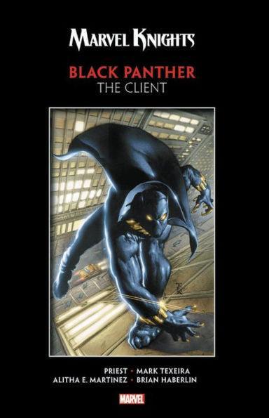 Marvel Knights Black Panther by Priest & Texeira: The Client - Paperback | Diverse Reads