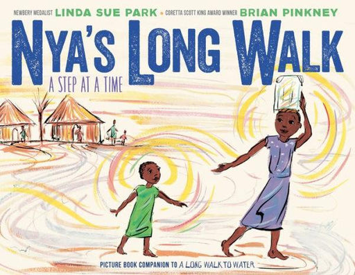 Nya's Long Walk: A Step at a Time - Hardcover | Diverse Reads