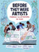 Before They Were Artists: Famous Illustrators As Kids - Hardcover | Diverse Reads