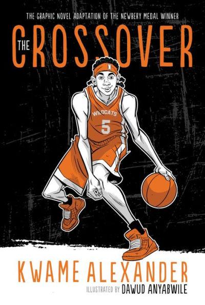 The Crossover Graphic Novel - Hardcover | Diverse Reads