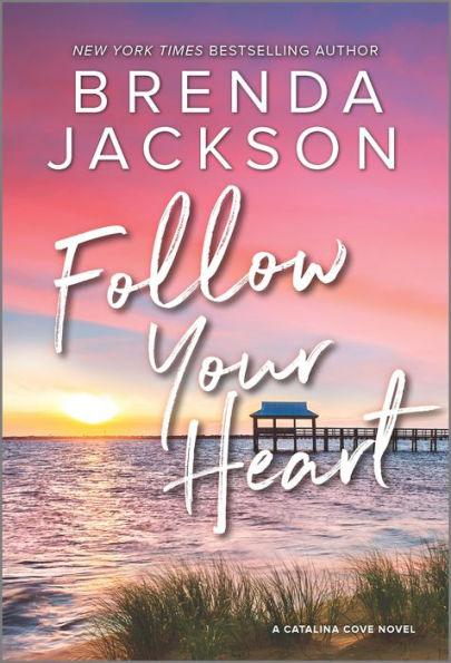 Follow Your Heart (Catalina Cove Series #4) - Paperback | Diverse Reads