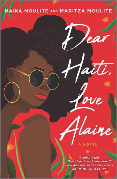 Dear Haiti, Love Alaine - Hardcover(Original) | Diverse Reads