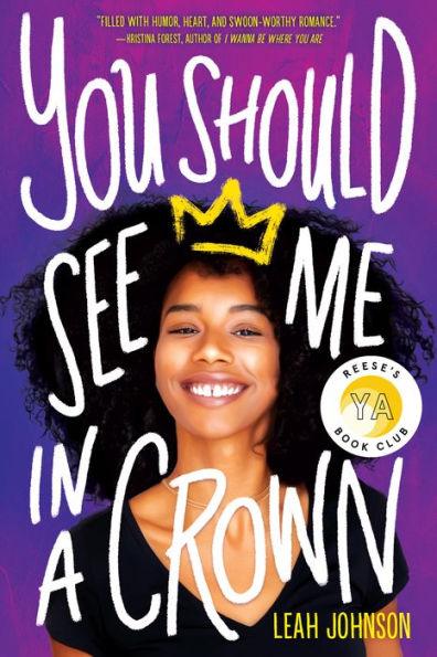 You Should See Me in a Crown - Hardcover | Diverse Reads