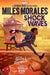 Miles Morales: Shock Waves (Original Spider-Man Graphic Novel) - Hardcover | Diverse Reads
