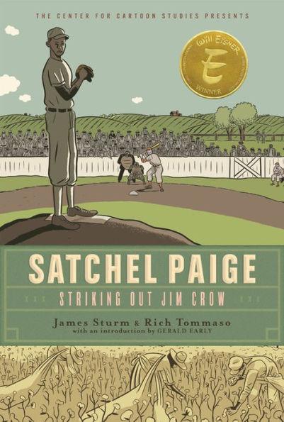 Satchel Paige: Striking Out Jim Crow - Hardcover | Diverse Reads