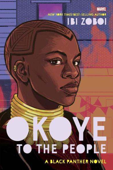 Okoye to the People - Hardcover | Diverse Reads