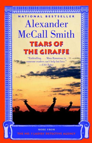 Tears of the Giraffe (No. 1 Ladies' Detective Agency Series #2) - Paperback(Reprint) | Diverse Reads
