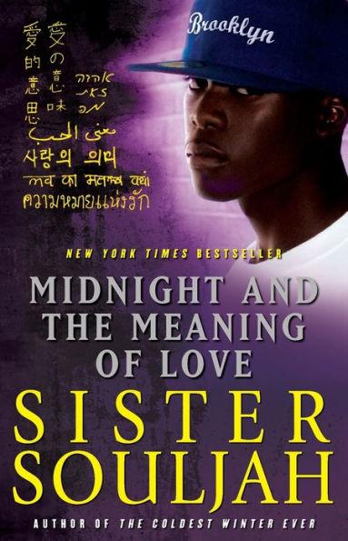 Midnight and the Meaning of Love - Paperback | Diverse Reads