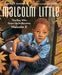 Malcolm Little: The Boy Who Grew Up to Become Malcolm X - Hardcover | Diverse Reads