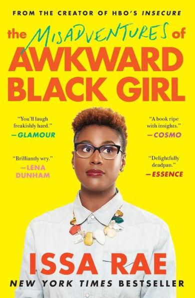 The Misadventures of Awkward Black Girl - Paperback | Diverse Reads