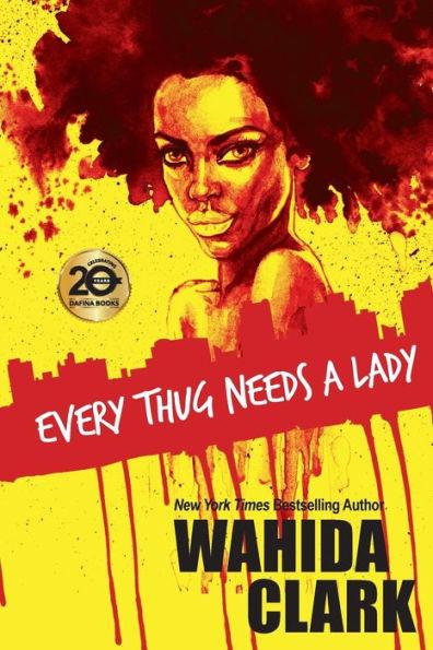 Every Thug Needs a Lady - Paperback | Diverse Reads
