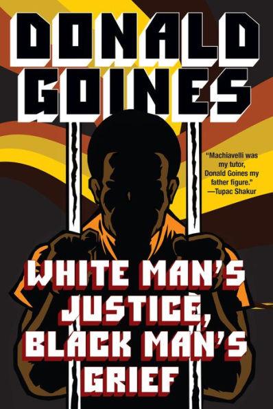 White Man's Justice, Black Man's Grief - Paperback | Diverse Reads