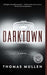 Darktown: A Novel - Paperback | Diverse Reads
