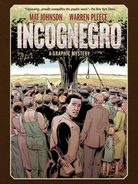 Incognegro: A Graphic Mystery (New Edition) - Hardcover | Diverse Reads