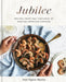 Jubilee: Recipes from Two Centuries of African-American Cooking - Hardcover | Diverse Reads