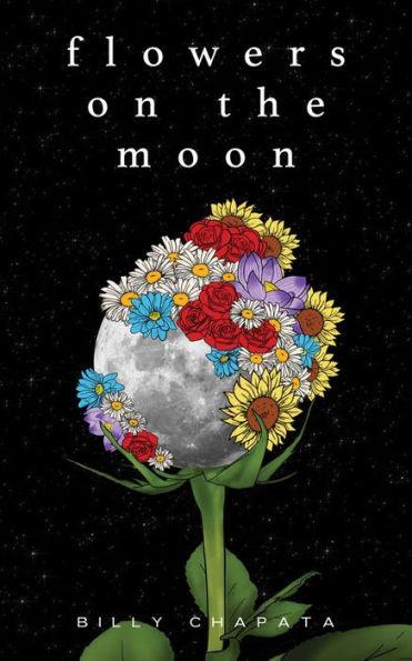 Flowers on the Moon - Paperback | Diverse Reads