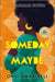 Someday, Maybe -  | Diverse Reads