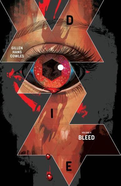 Die, Volume 4: Bleed -  | Diverse Reads