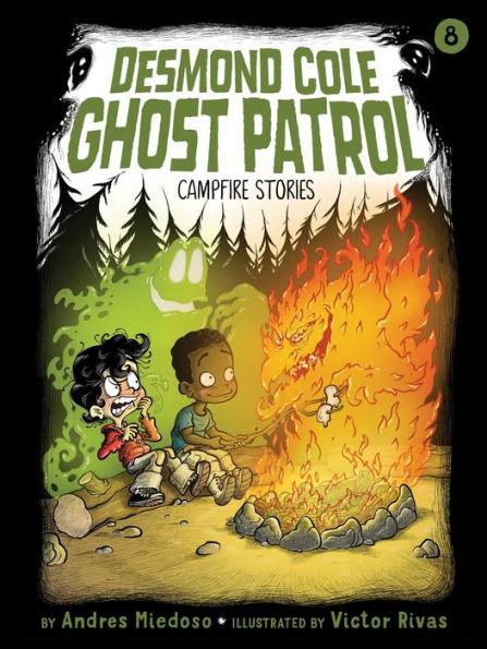 Campfire Stories (Desmond Cole Ghost Patrol Series #8) - Paperback | Diverse Reads