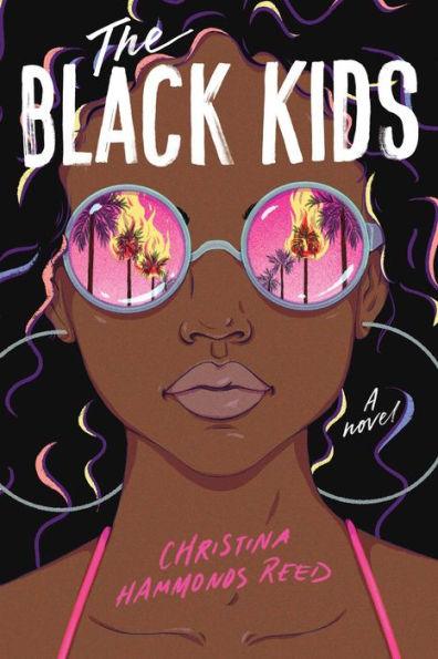 The Black Kids - Hardcover | Diverse Reads