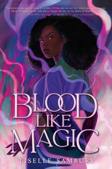 Blood Like Magic - Hardcover | Diverse Reads